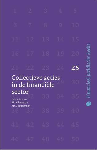 Collectieve acties in de financiële sector - Financieel Juridische Reeks – deel 25